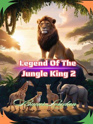 cover image of Legend of the Jungle King 2